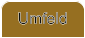 Umfeld